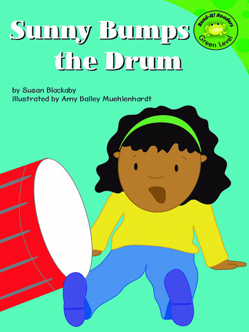 Title details for Sunny Bumps the Drum by Susan Blackaby - Available